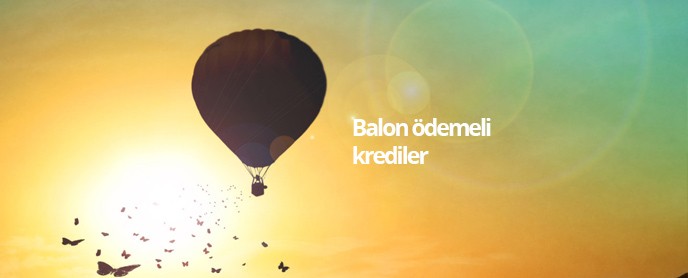 Balon ve Ara Ödemeli Krediler